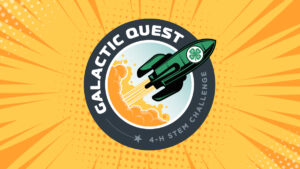 Cover photo for Registration Now Open: 2021 4-H STEM Challenge - Galactic Quest - Oct. 28-29