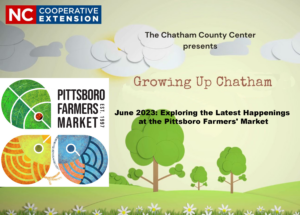 The Pittsboro Farmers' MarketGrowing UP Chatham Podcast