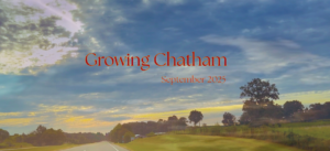 Cover photo for September Is as Cool as the Growing Chatham Newsletter!